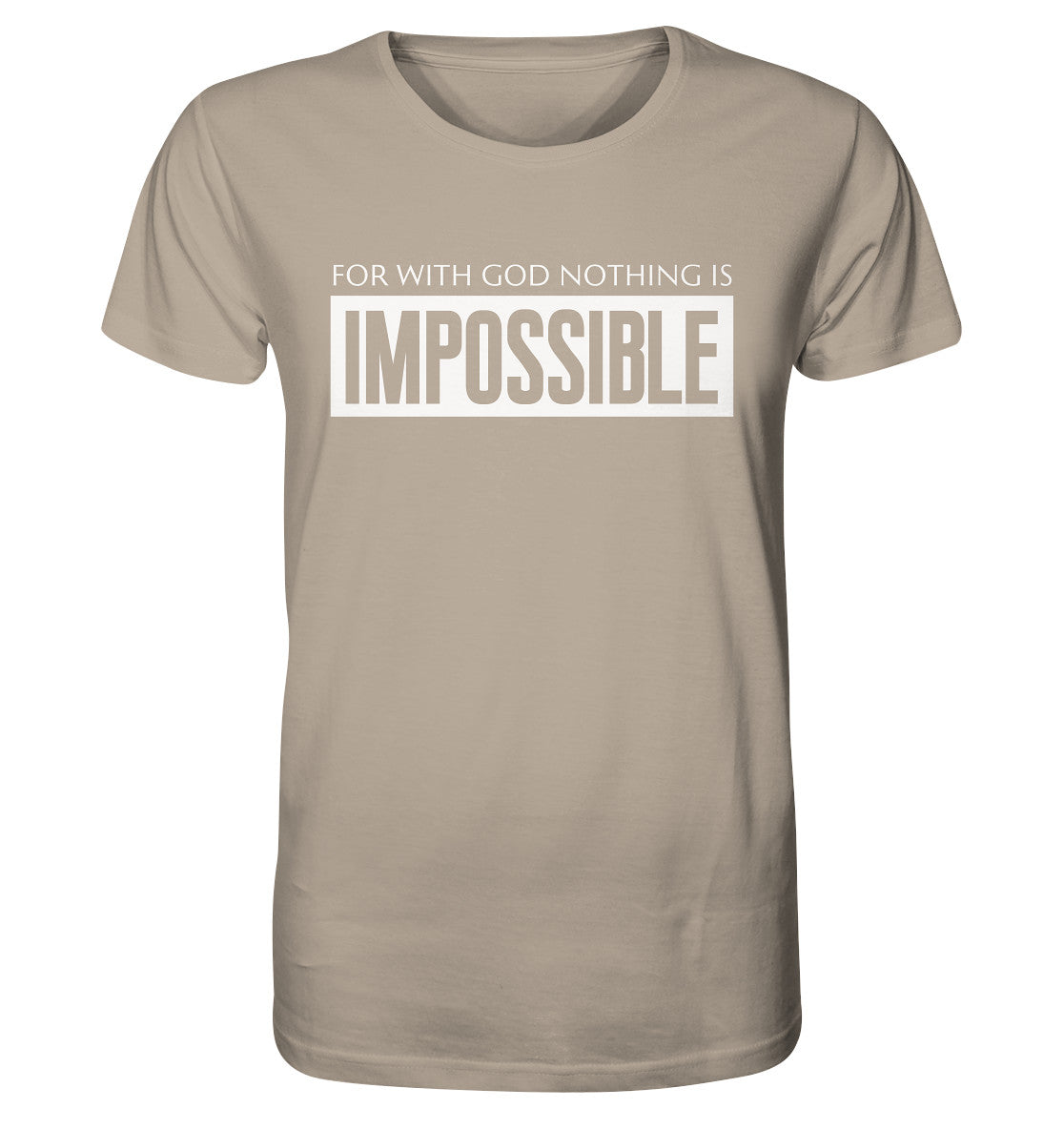 Lk 1,37 - IMPOSSIBLE - Organic Shirt