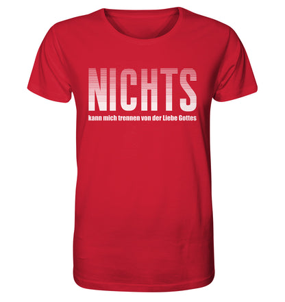 Röm 8,38-39 - NICHTS - Organic Shirt