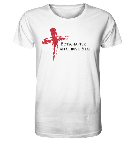 2.Kor 5,20 - Botschafter an Christi Statt - Organic Shirt